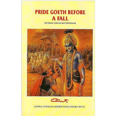 Pride Goeth Before a Fall [Ten Stories Culled Out from Mahabharatha]